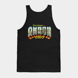 Greetings from Akron Ohio Tank Top